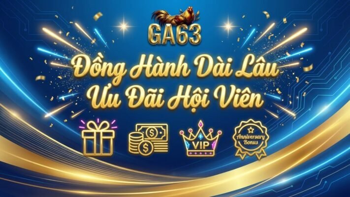 Banner minh họa các chương trình khuyến mãi dài hạn và ưu đãi đặc biệt dành cho hội viên GA63, mang đến trải nghiệm giải trí trực tuyến hấp dẫn và bền vững.